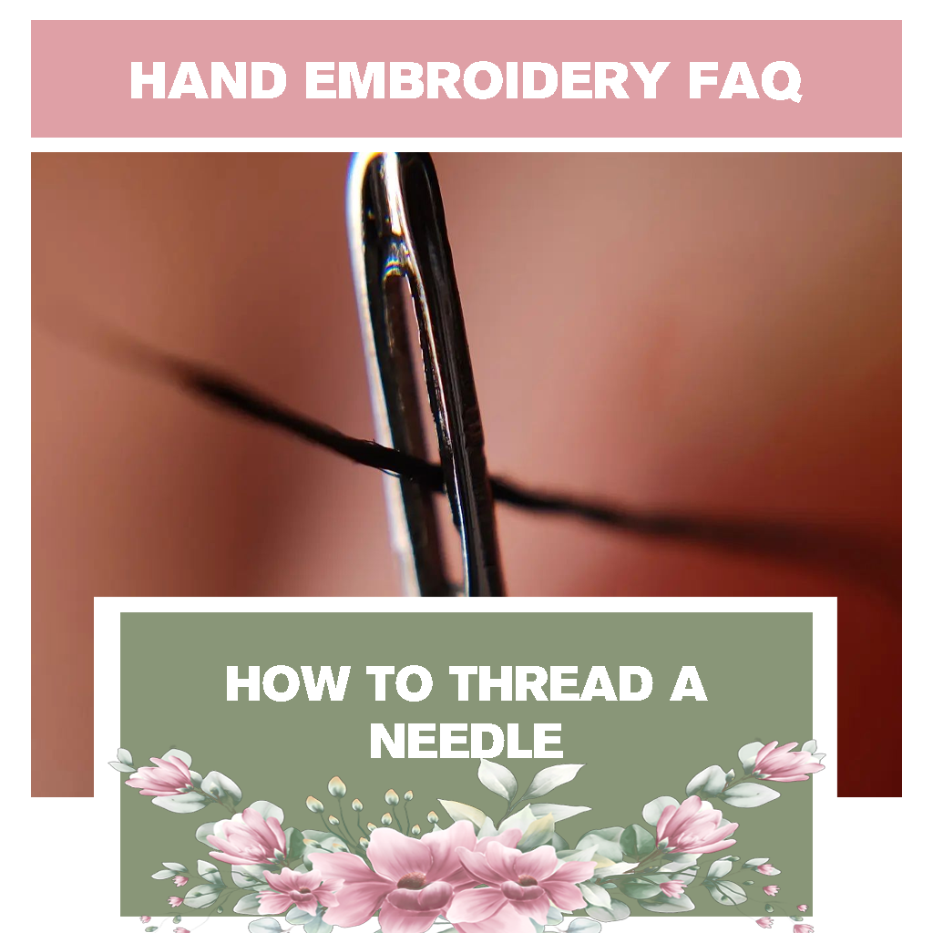 Embroidered Needle Thread How do I thread an embroidery needle? – uk.rubbyoo