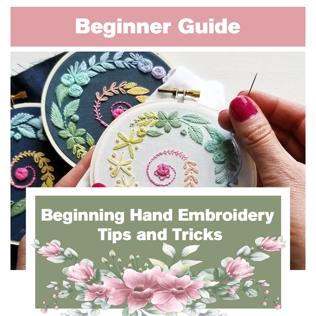 Beginning Hand Embroidery Tips and Tricks – uk.rubbyoo